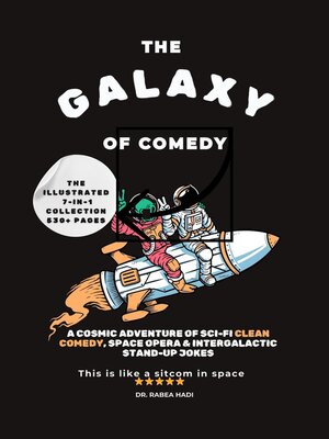 cover image of The Galaxy of Comedy the Illustrated 7-in-1 Collection